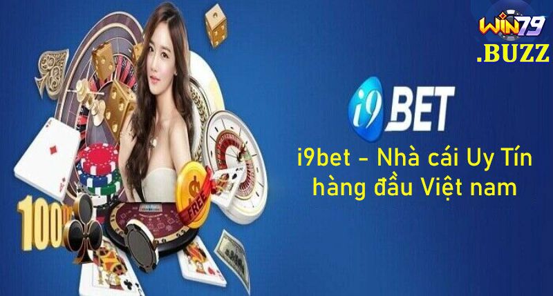 i9bet - Nhà cái Uy Tín hàng đầu Việt nam